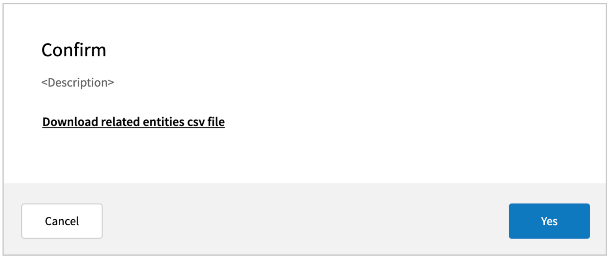 XDM_See_Related_Entities_Confirmation_Modal.png